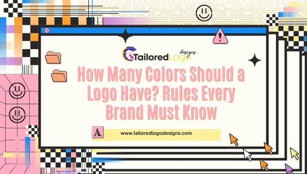 How Many Colors Should a Logo Have Rules Every Brand Must Know
